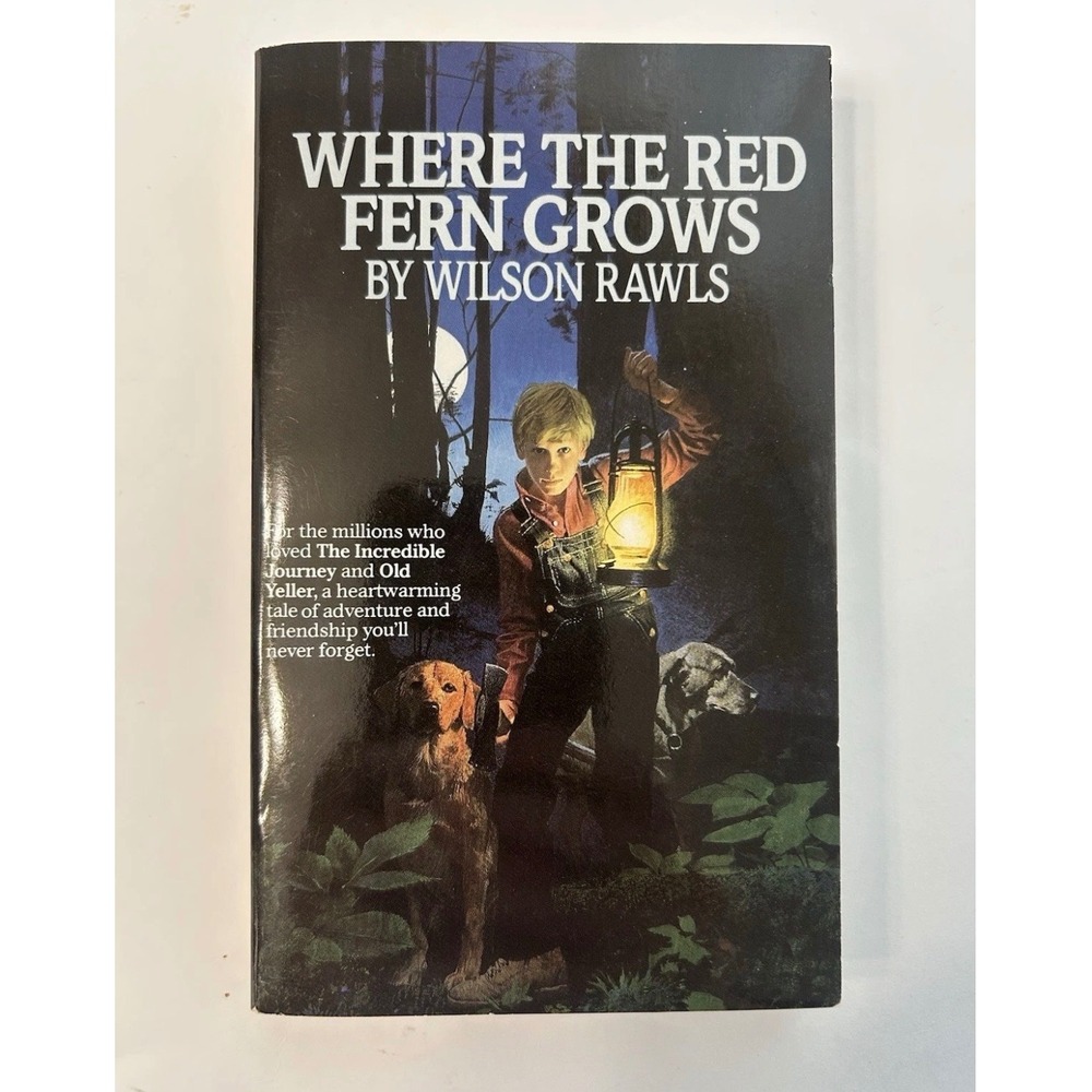 Where the Red Fern Grows Wilson Rawls Bantam Books Paperback YA Novel 0553274295